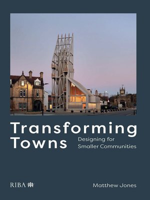 cover image of Transforming Towns